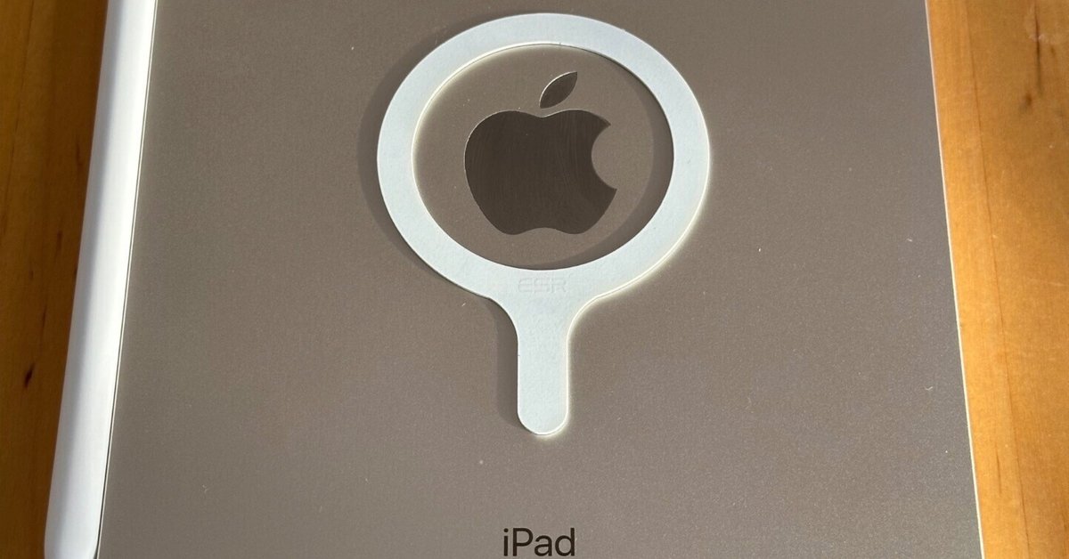 iPad mini 6にMagSafe化リングを貼った｜まお #楽しく生きる