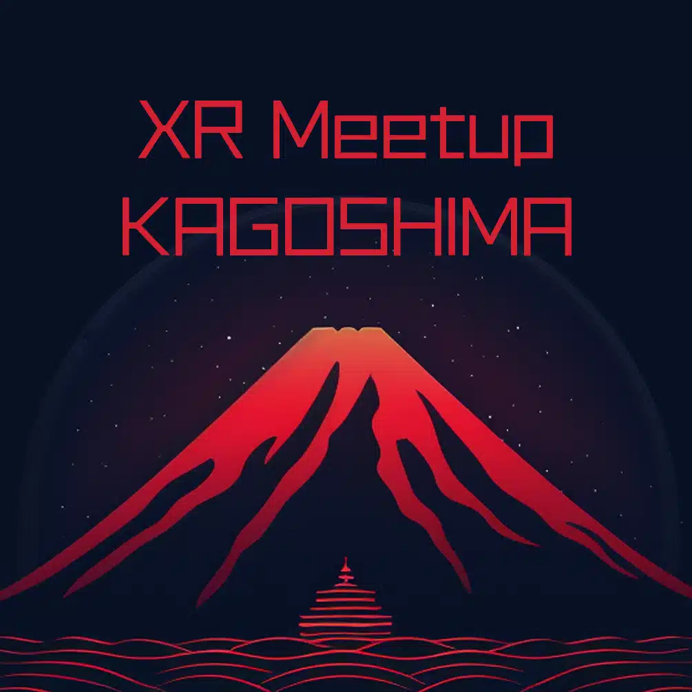 XR Meetup Kagoshima