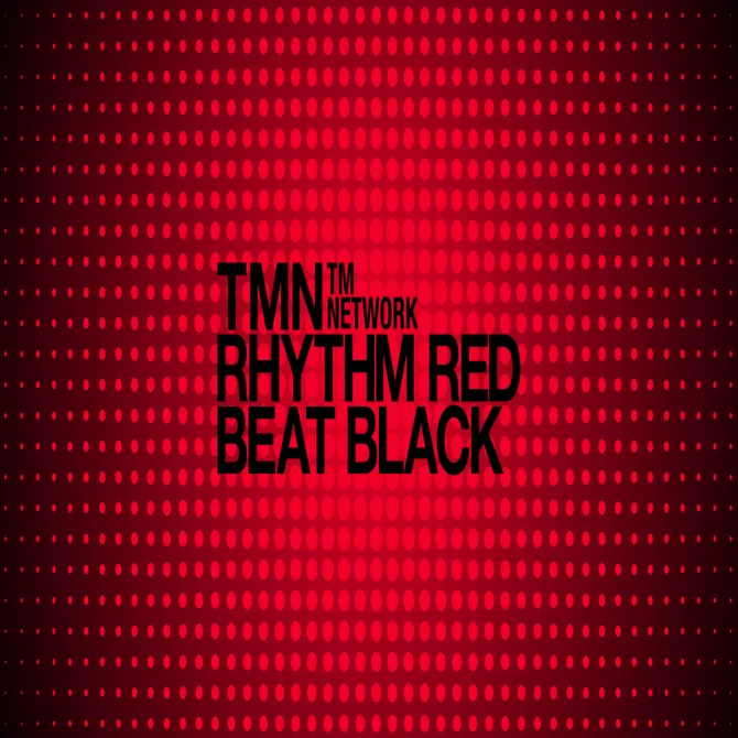 TM NETWORK「RHYTHM RED BEAT BLACK」：交差する赤と黒の世界、交錯