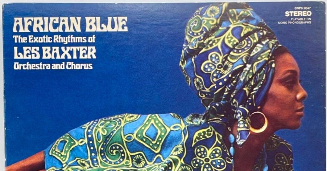LP Les Baxter Orchestra – African Blue LP Les Baxter Orchestra – African Blue