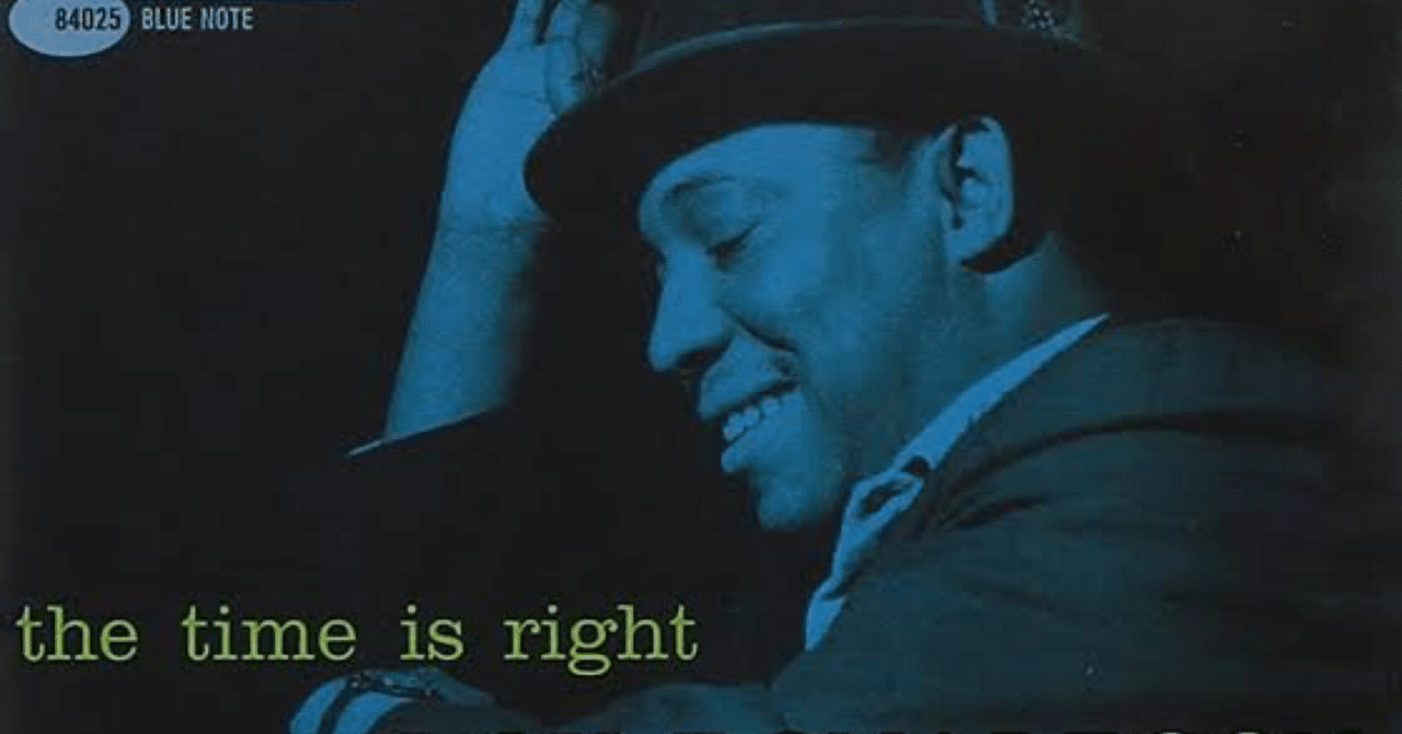 Lou Donaldson- The Time Is Right(1960)｜ジャズバード