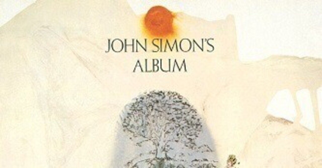 John Simon's Album (プロモ盤) John Simon「John Simon's Album」(1971)｜音楽の杜