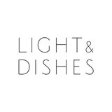 LIGHT & DISHES