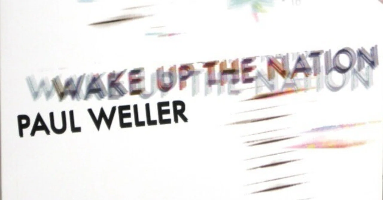 Paul Weller – Wake Up The Nation｜THE 90s ECHO