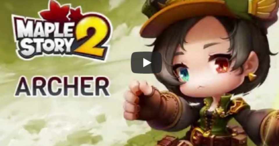 Maplestory 2 アーチャービルドガイド とろくん Note