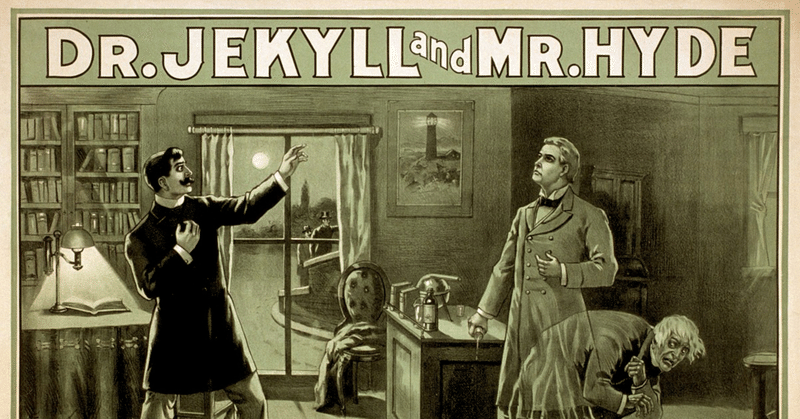 二面性における葛藤~『Strange Case of Dr Jekyll and Mr Hyde』~