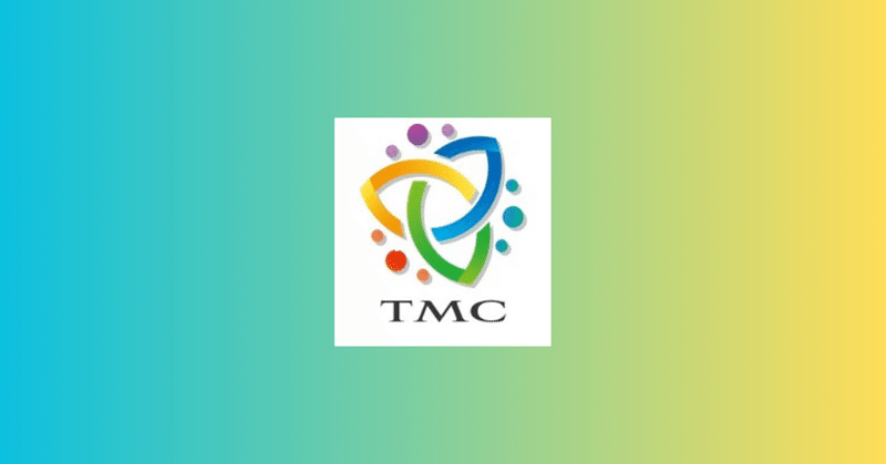 「TMCとは何か」がわかるプロローグ　Part２