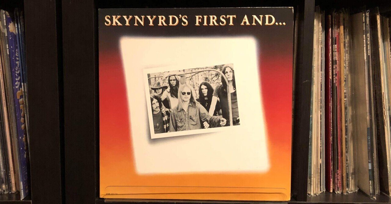 ファースト＆ラスト／レーナード・スキナード ('78)｜Takeshi Tada