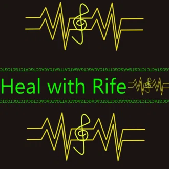 Heal with Rife ライフ周波数 サウンドポーション