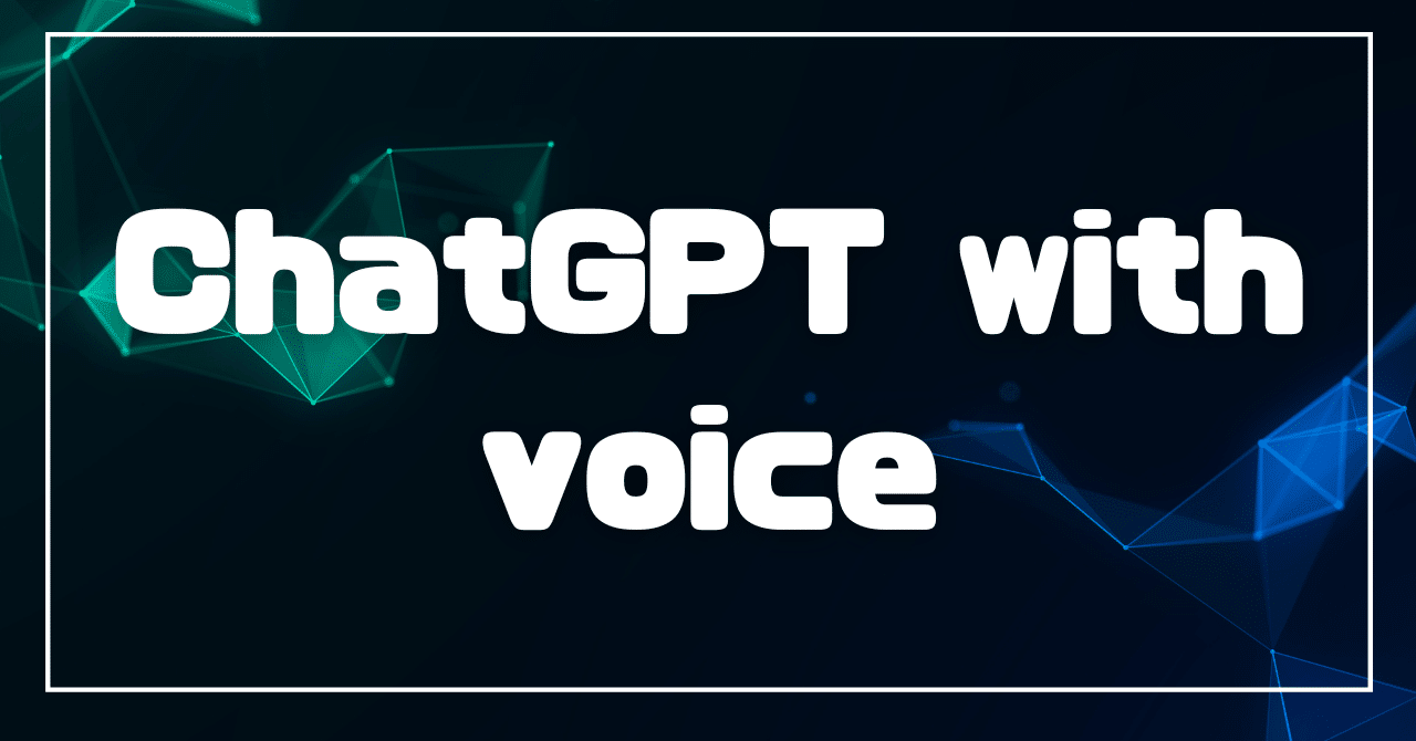 AIと英会話ができる｜ChatGPT with voiceが無料公開！｜TaniPotato