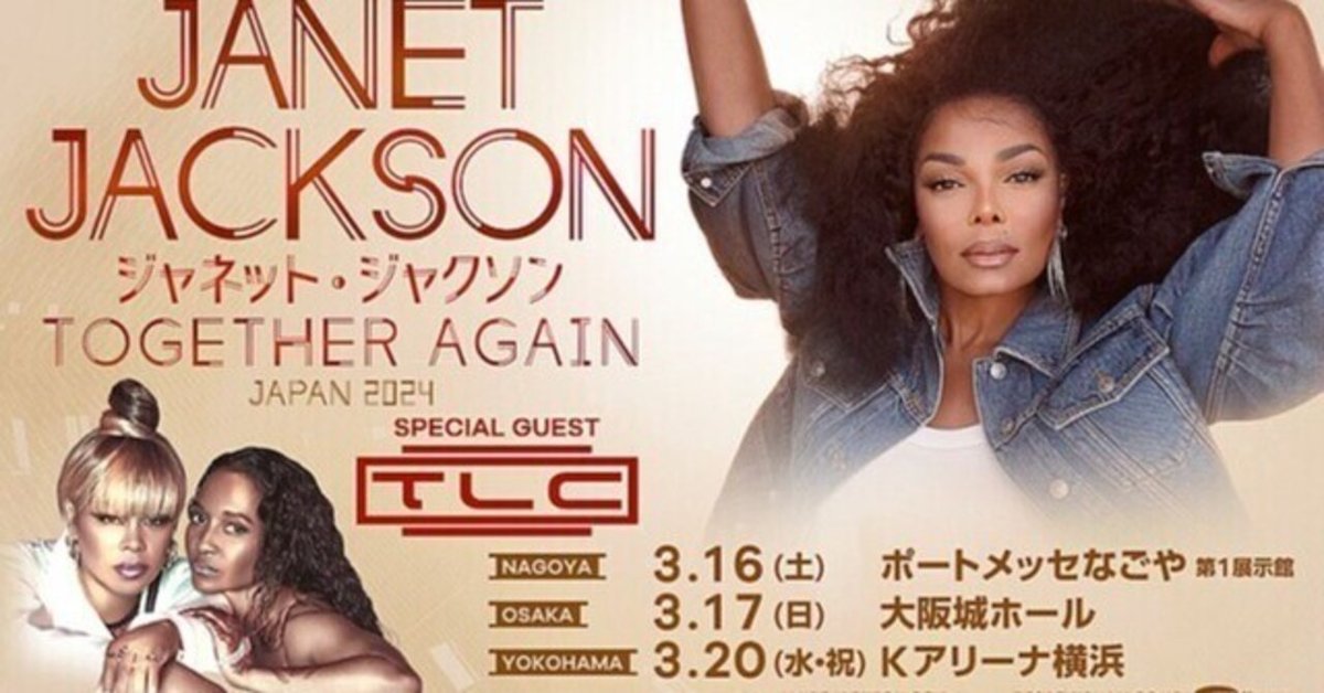 JANET JACKSON Together Again JAPAN 2024 -special guest TLC