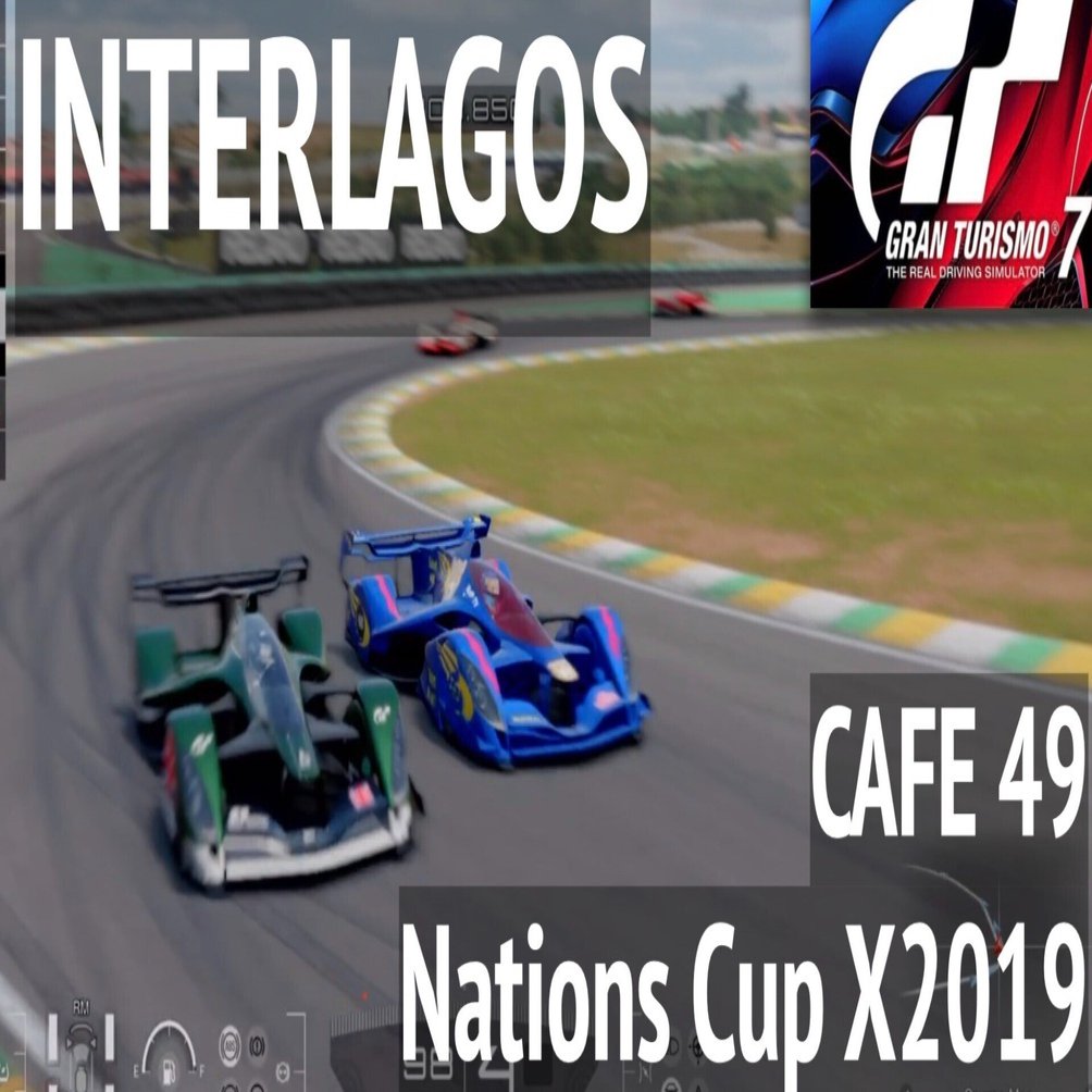 GT7「Cafe 49 インテルラゴス」ネイションズカップ X2019｜日本一周