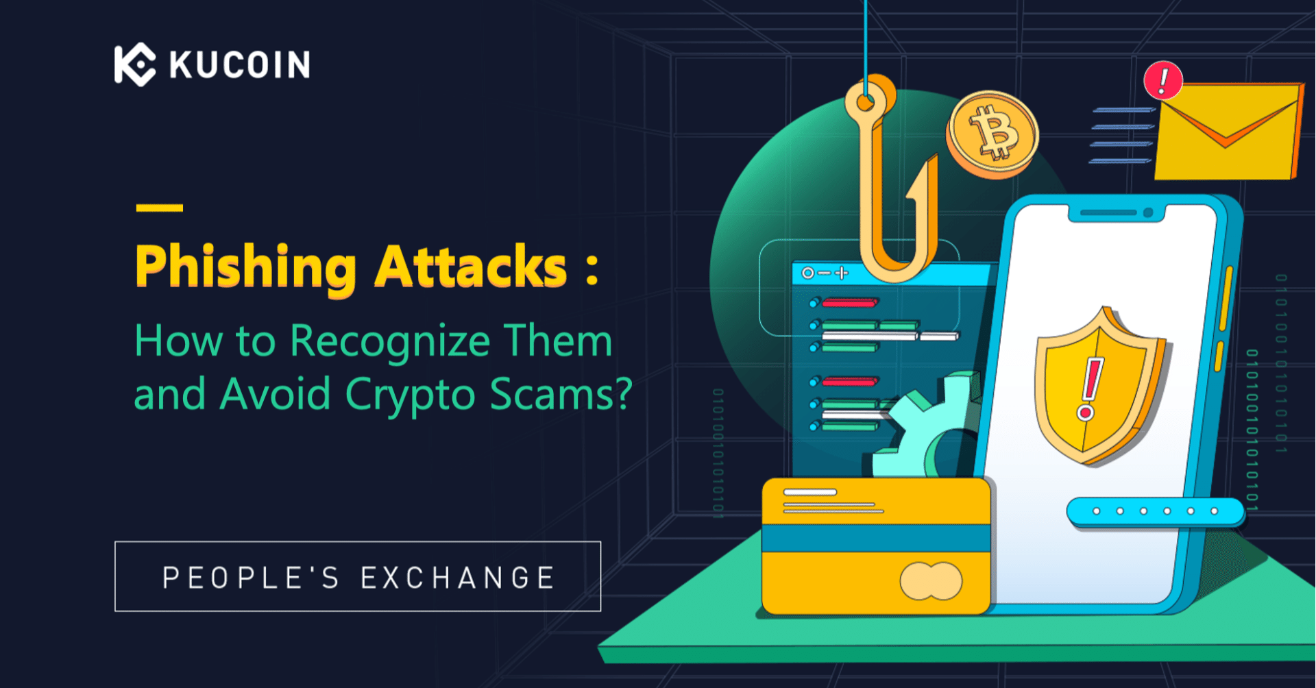 暗号通貨におけるフィッシング詐欺のトップ： フィッシング詐欺の見分け方と安全な滞在方法｜KuCoin（クーコイン）