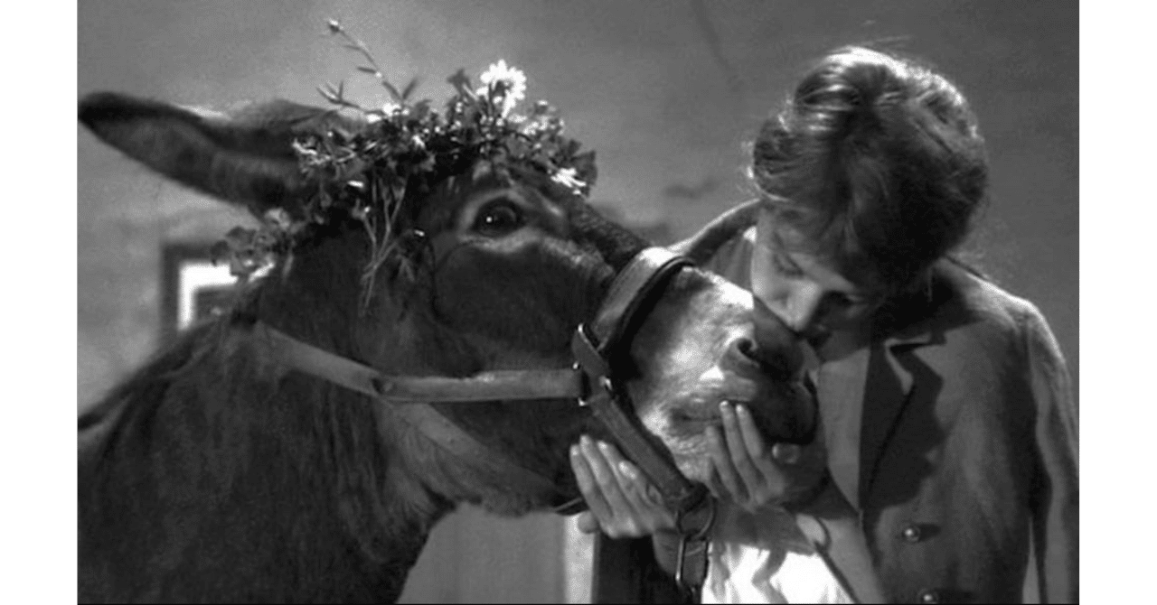 覚書】ロベール・ブレッソン監督『バルタザールどこへ行く』（Au