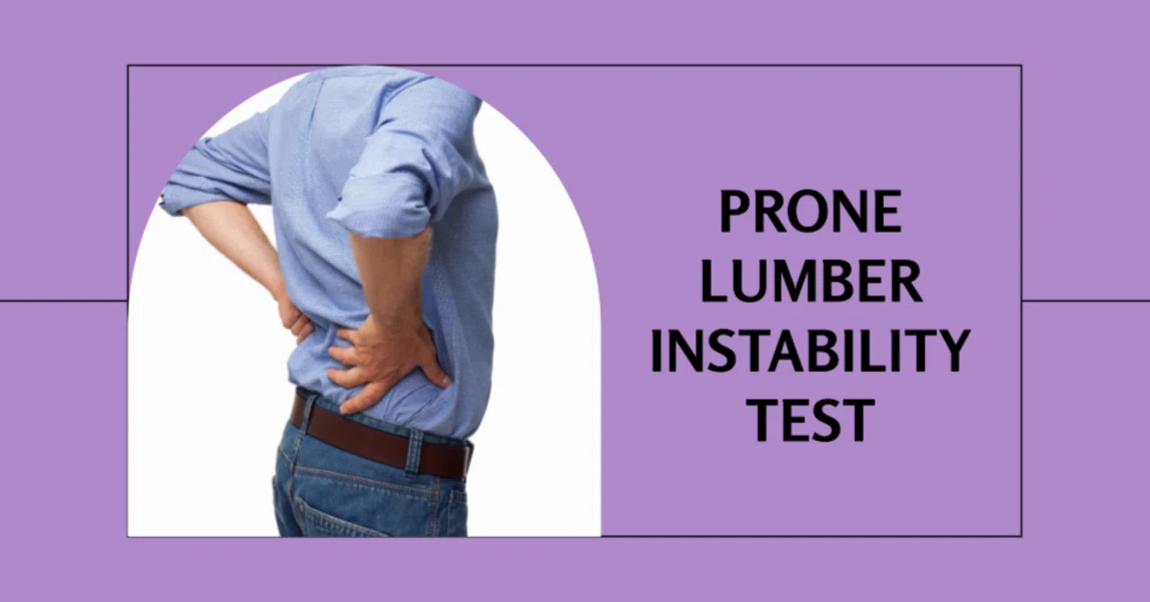 Prone Lumber Instability Test：スタビライゼーションエクササイズの有効性の検査｜PT Type B