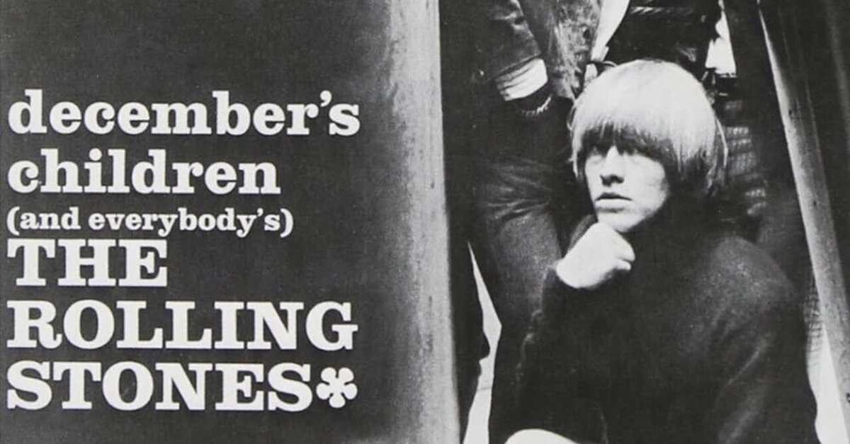 The Rolling Stones / December's Children (And Everybody's