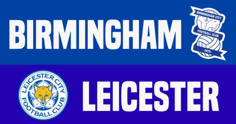 Birmingham vs. Leicester 〜対抗と個の力〜