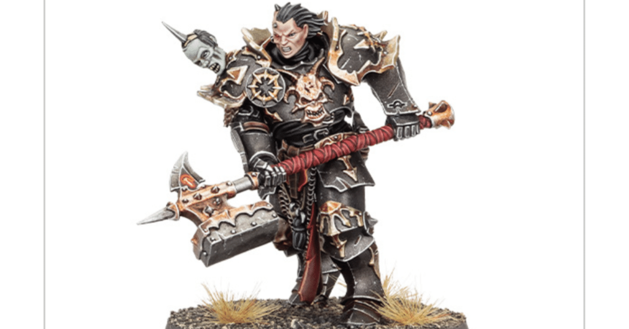 AoSユニット考察3:ケイオスチョーズン｜田中益次郎