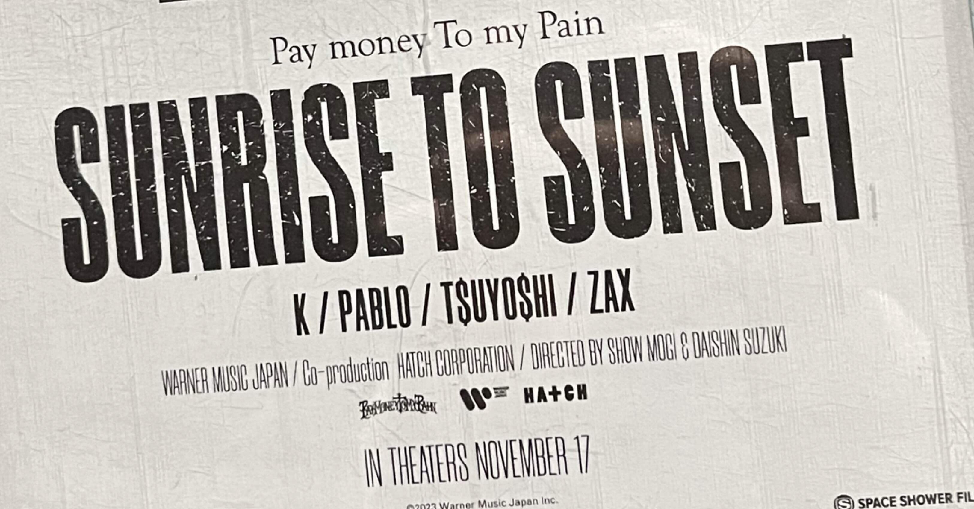 Pay money To my Pain『SUNRISE TO SUNSET / From here to