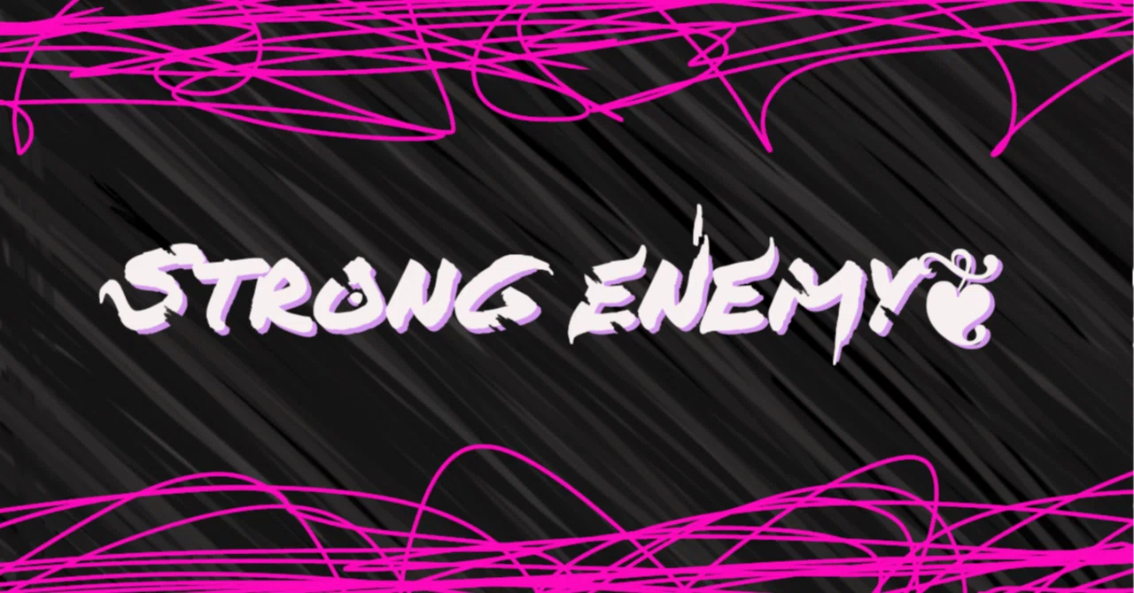 NewCollection『Strong.Enemy 』｜くてこ@旧名:黒い天秤のある公園