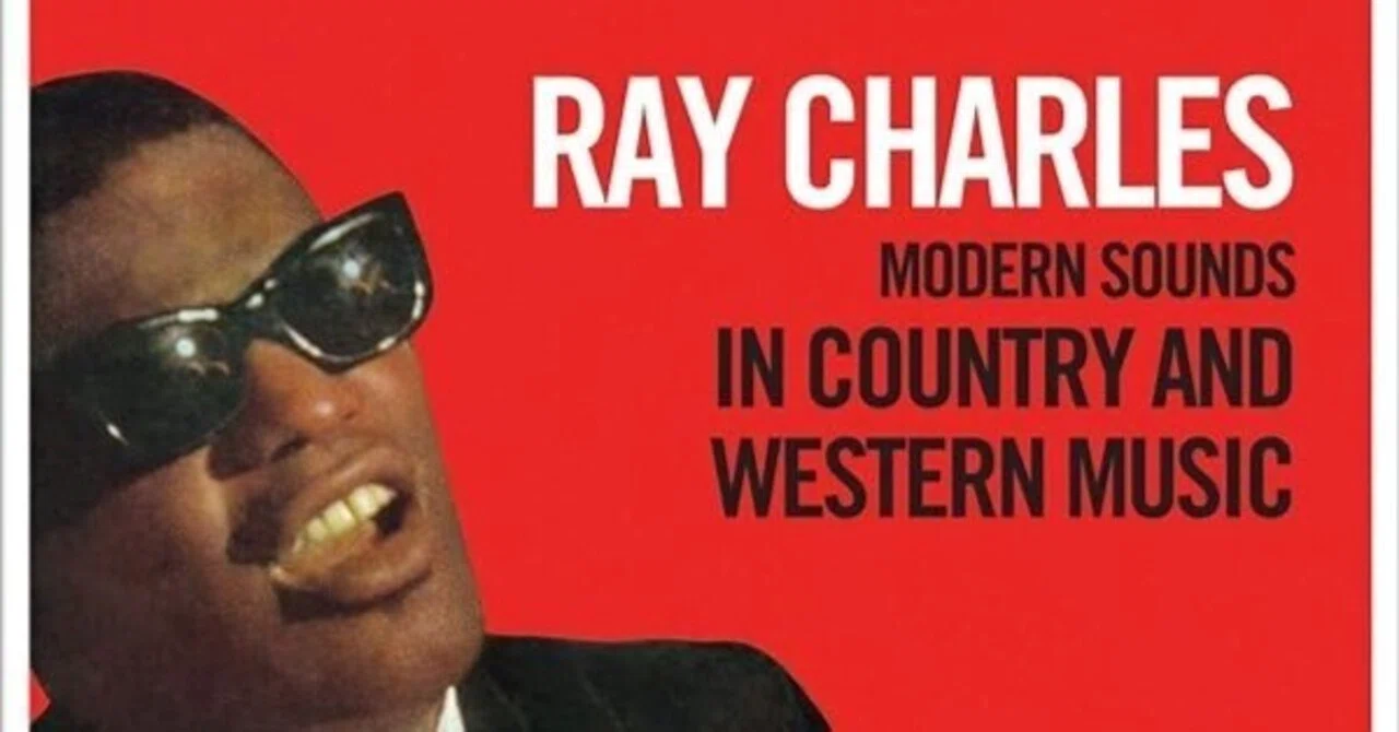 Ray Charles『Modern Sounds in Country and Western Music』(1962)|或る歴史と或る耳と