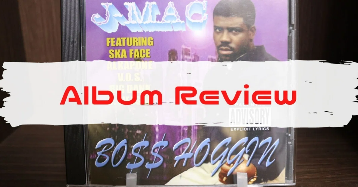 おすすめ旧譜アルバムVol. 85： J-Mac「Bo$$ Hoggin」｜アボかど（に 
