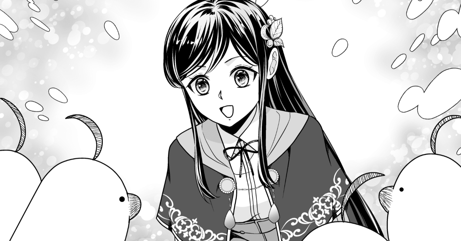 精霊守りの薬士令嬢は、婚約破棄を突きつけられたようです』21話最終回