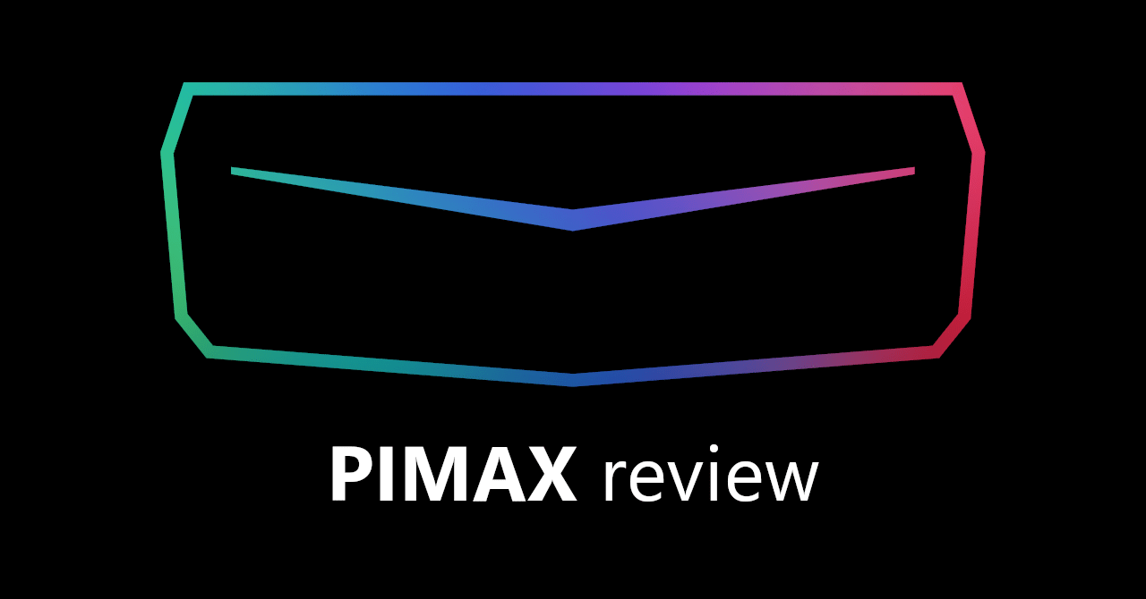 Pimax 5k Plus Review｜Feyris