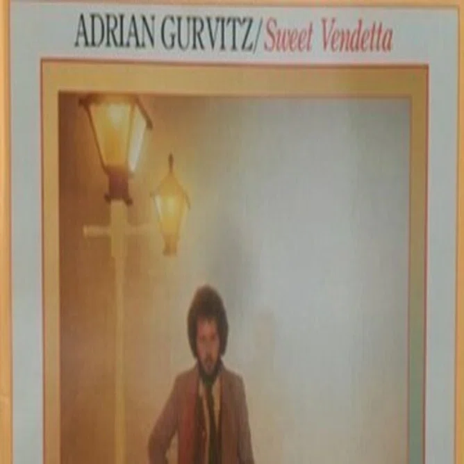 Adrian Gurvitz「Sweet Vendetta」(1979)｜音楽の杜