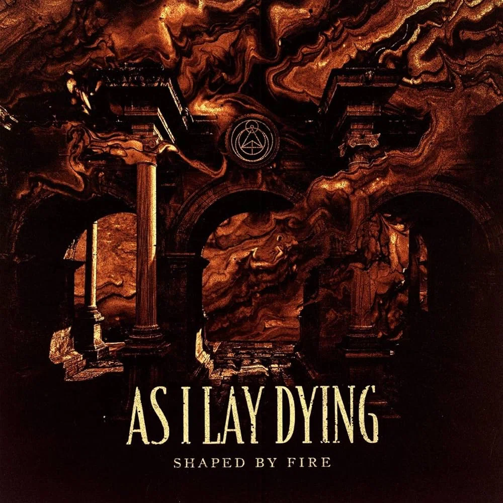 AS I LAY DYING『Shaped By Fire』(2019)｜Avan