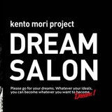 Kento Mori Dream Salon Note