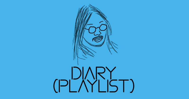 Diary (Playlist) 2024/1/27