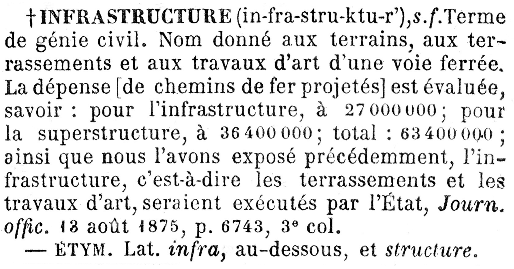 Infrastructure”は、最初から土木事業、公的資本を表すことばだった