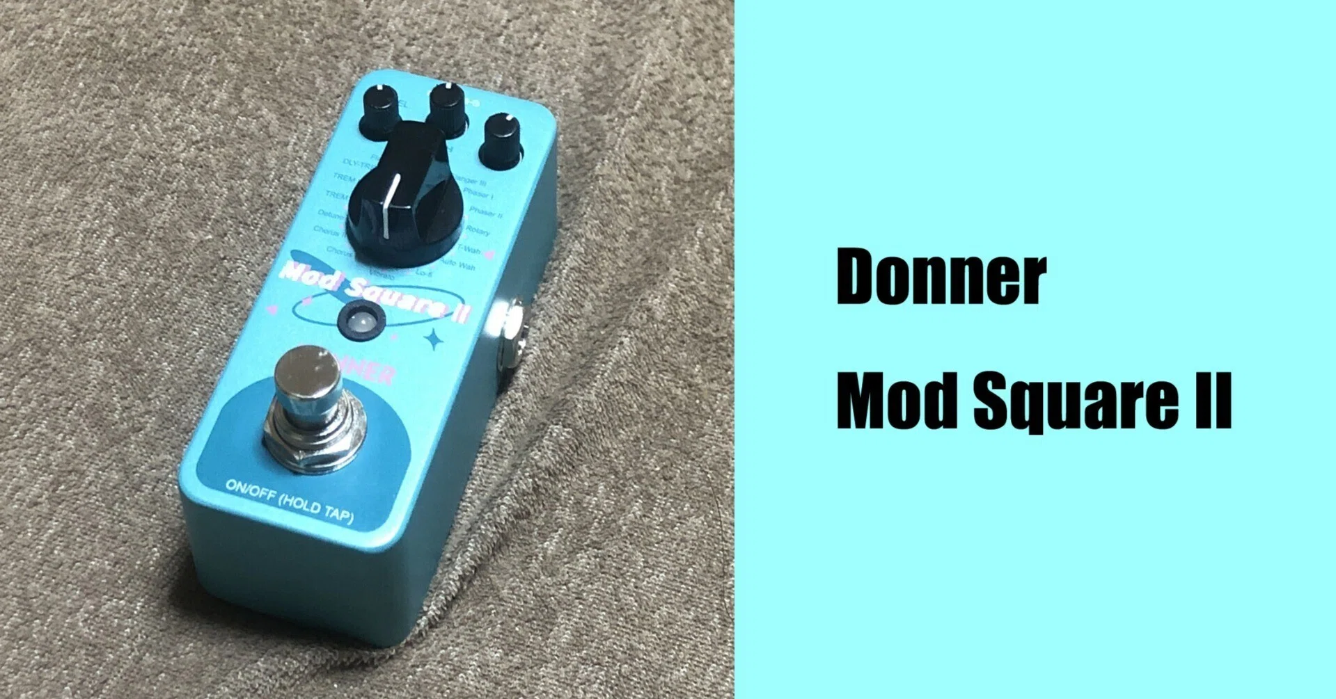 Donner Mod Square II 揺れ系マルチエフェクターの試奏音源｜小泉伊佐美