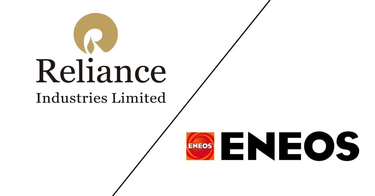 世界の最強企業 vs 日本の最強企業 Reliance Industries(India) vs ENEOS｜新興国の最強企業