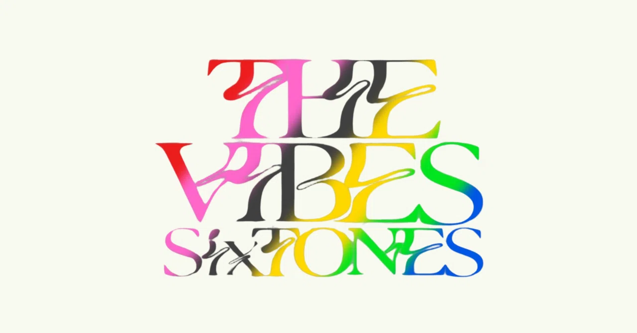 SixTONES 4thアルバム　THE VIBES ぶちあげ反則級💖SixTONES 4thアルバム「THE VIBES」について綴る回_③