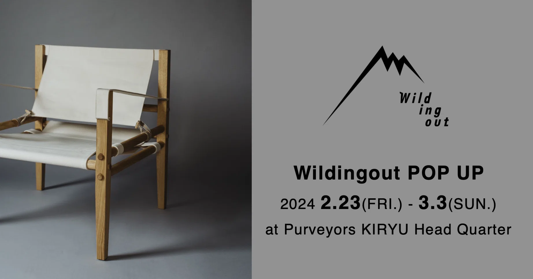 2024 2.23 - 3.3 Wildingout POP UP at Purveyors KIRYU HQ｜Purveyors