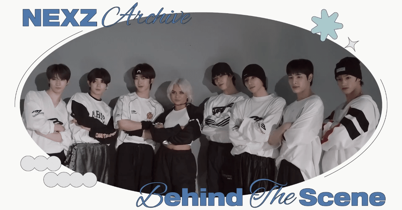 2024.01.31 NEXZ Archive Behind｜ぽぽ