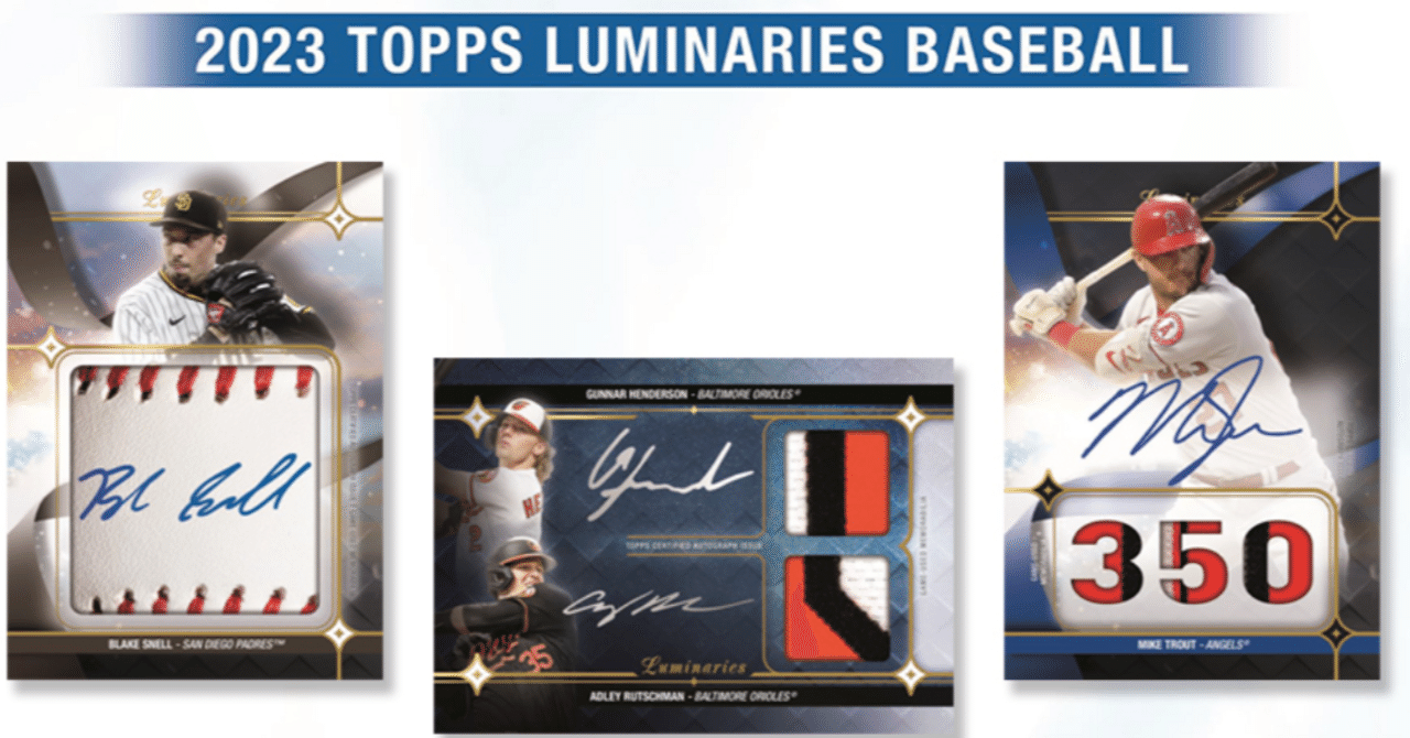 MLBトレカ発売前商品プレビュー・2023 Topps Luminaries MLBトレカ発売前商品プレビュー・2023 Topps Luminaries