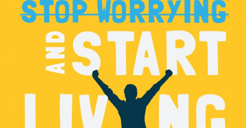 【洋書多読】How to Stop Worrying and Start Living（243冊目）