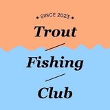 Trout Fishing Club