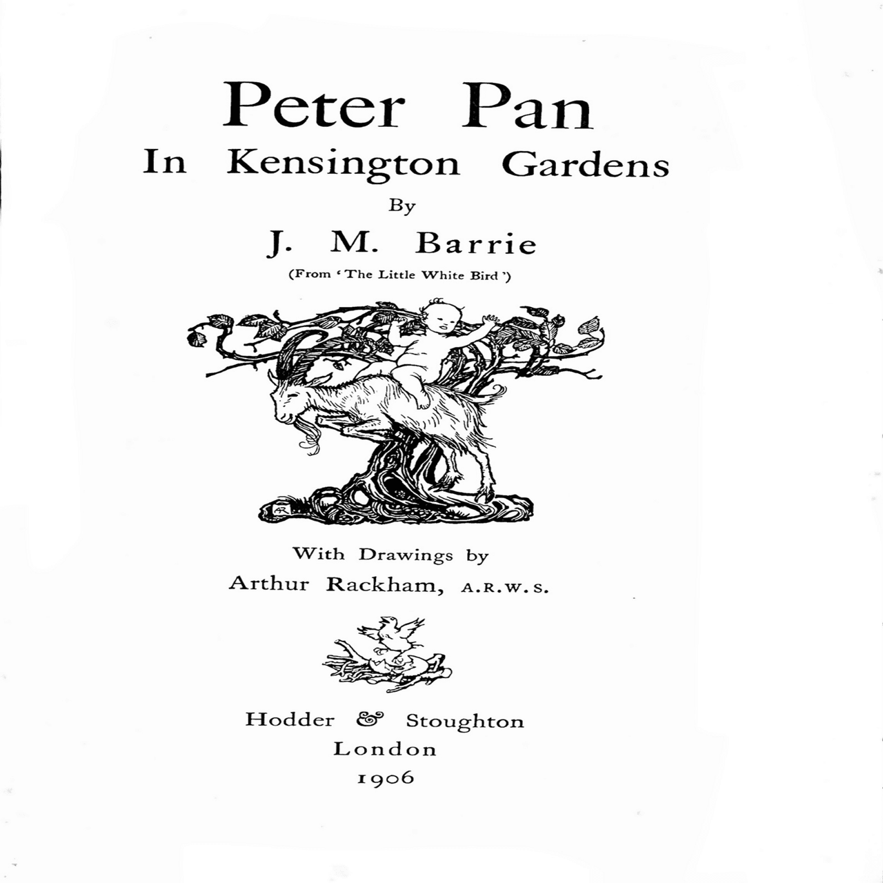 J・Mバリー、アーサー・ラッカム『ケンジントン公園のピーターパン