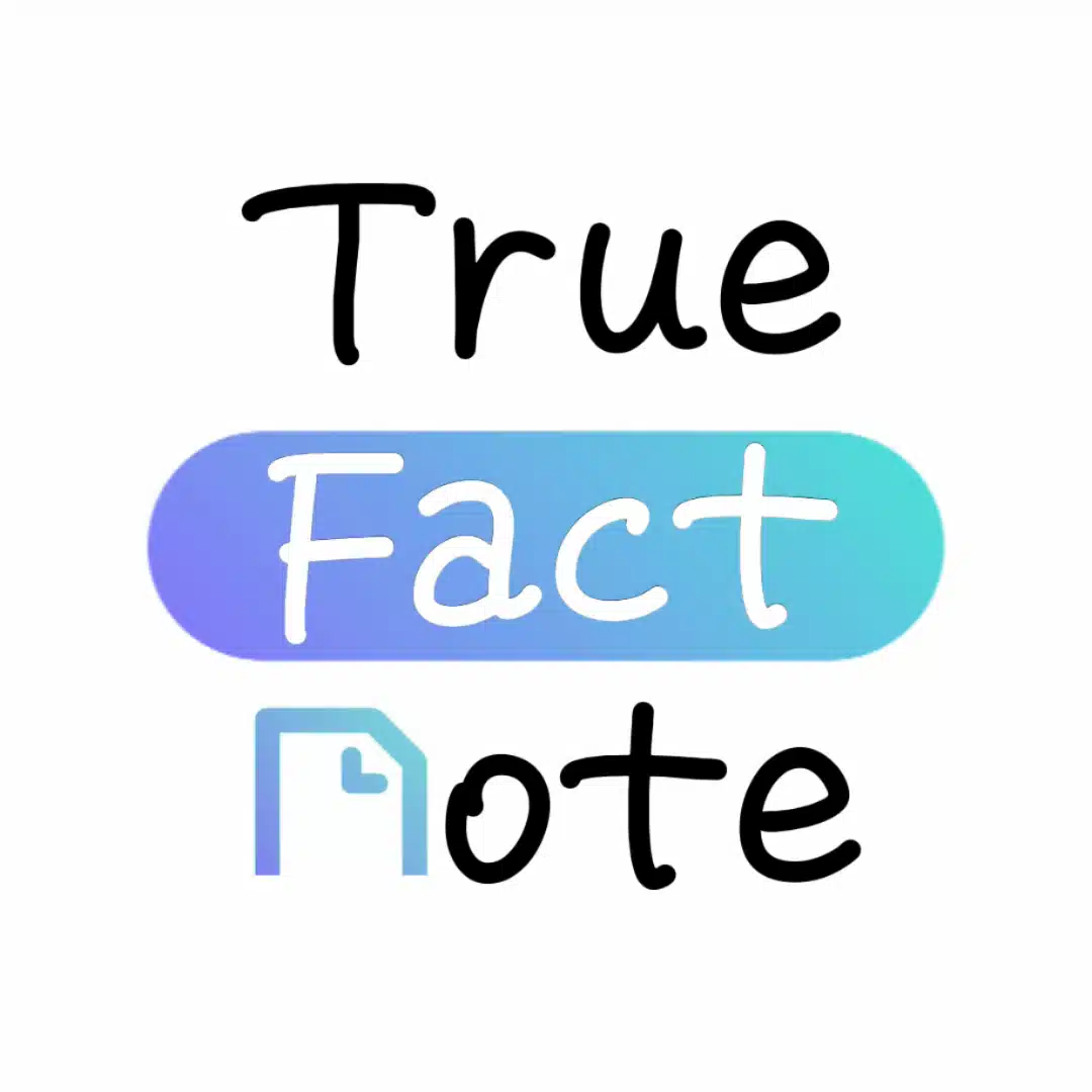True Fact note