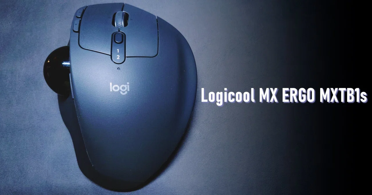 ガジェットレビュー】憧れのトラックボールマウス│ロジクール MX ERGO