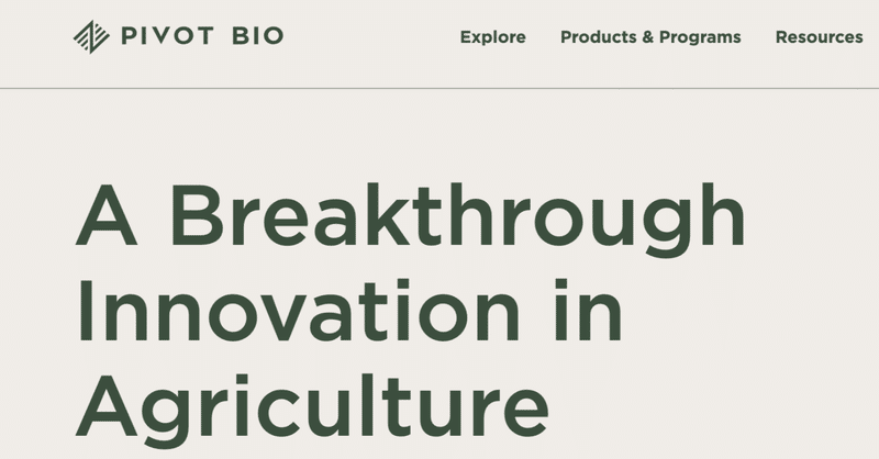 Pivot Bio社　自然の力と科学の約束を組み合わせることで、農業の持続可能性を向上させることを目指す