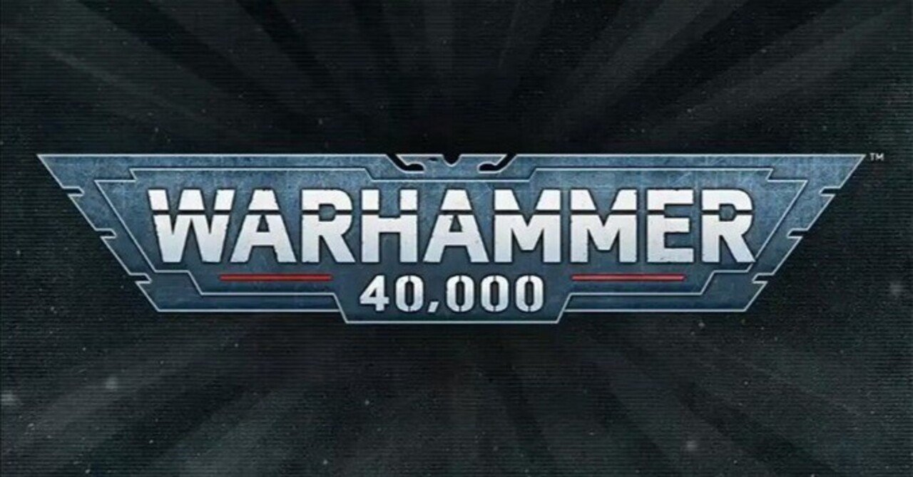 ウォーハンマー 40,000 10版」の（ゲームシステムのみの）感想