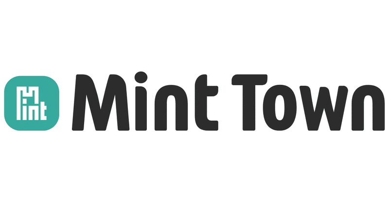 新感覚ポイ活サービス「Mint Town」の開発に取り組む株式会社Mint Townが資金調達を実施