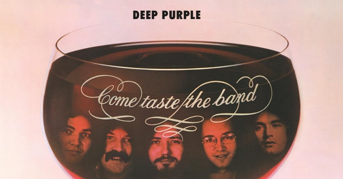 名盤伝説】”Deep Purple / Come Taste The Band” 実は侮れない名