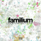 familium /ファミリアム