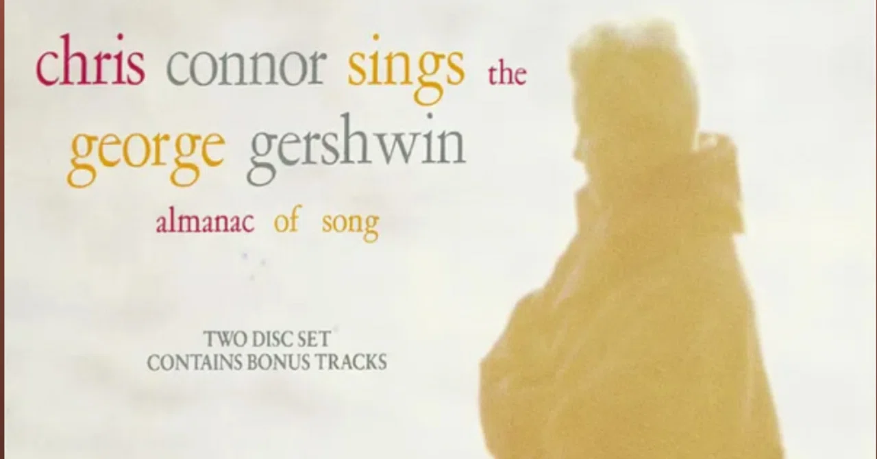 Chris Connor Sings - The George Gershwin Almanac Of Song｜ジャズバード